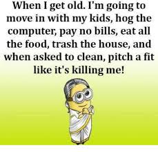 when I get older i will